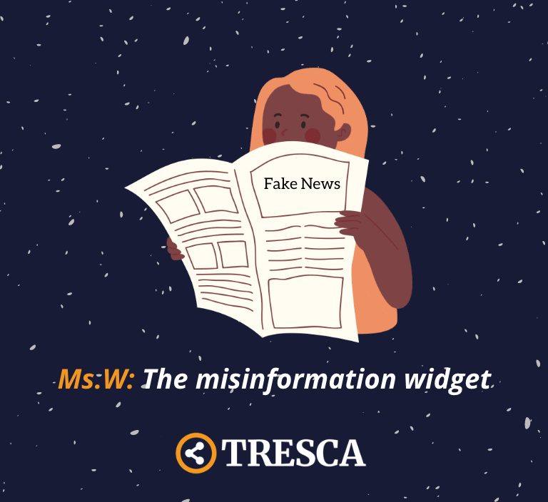 Ms. W: the Misinformation Widget → an online tool against today’s online infodemic. #TRESCA wants to help you find secure and trustworthy information! #misinformation 

Find out more here: loom.ly/zq0-inE