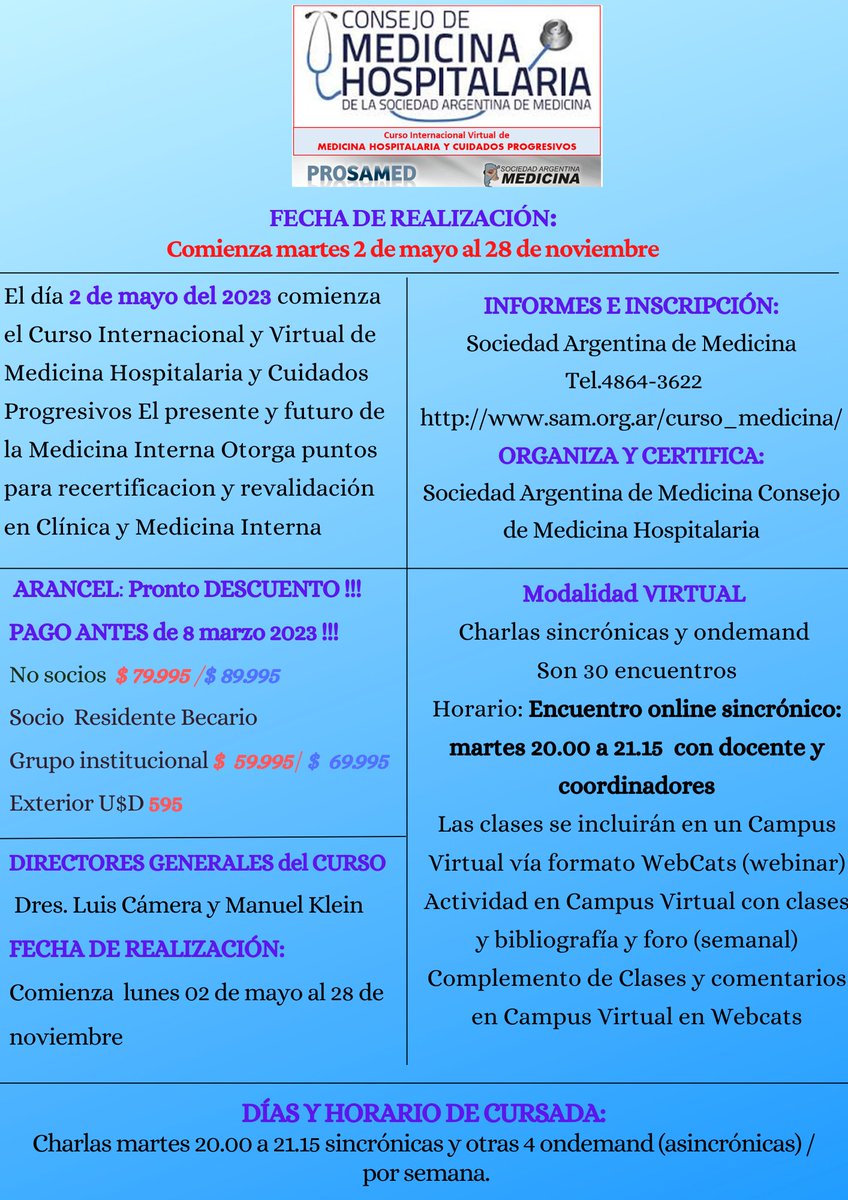 VIII Curso Internacional en MEDICINA HOSPITALARIA y CUIDADOS PROGRESIVOS 
Destinado a profesionales con actividad principal en internación con objetivos hacia cuidados progresivos
Comienza 2/05 a  28/11
Descuentos <15/03
cursossam.com.ar/medicina-hospi…
Ver bit.ly/3JrhEJV
