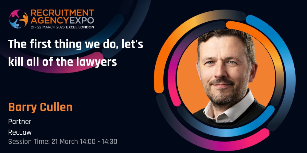 Join Barry Cullen from recLAW on the 21st of March at 2pm for his talk at the London Rec Expo all about Lawyers!

Get to know Barry here ➡️ recruitmentagencyexpo.com/lon…/speaker/barry-cullen/

Book your #FREE ticket here ➡️ …cruitment-agency-london-2023.reg.buzz/twitterpost

#RecExpo2023 #Lawyers #Recruiting