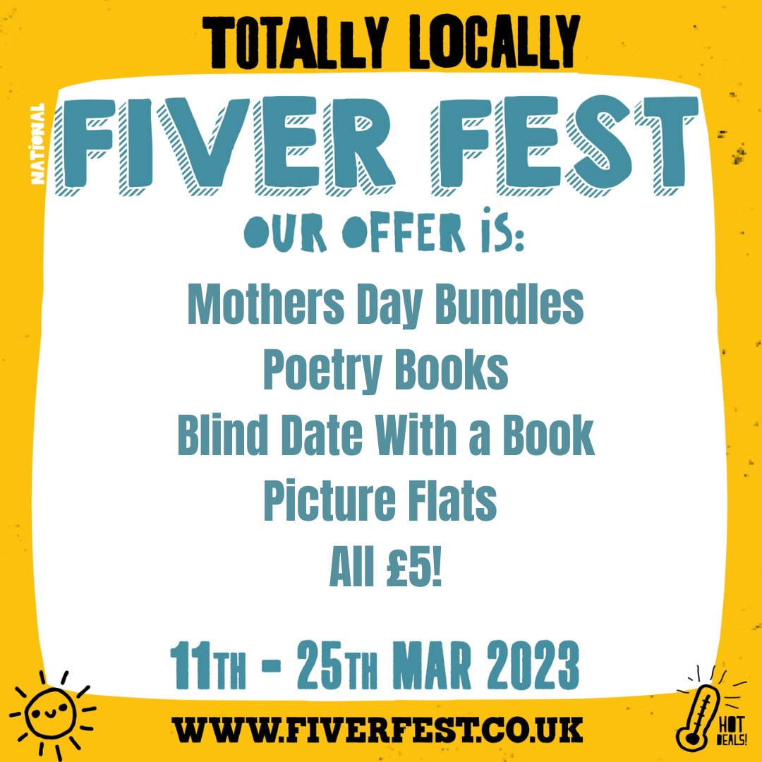 #FiverFest is fast approaching! Week 1 kicks off this Saturday 11th, with Mother's Day Gift Bundles, Poetry, Picture Flats, and Blind Dates with a Book, all priced at £5!
Don't forget to check back next week for more offers as we will be switching them up for week 2!