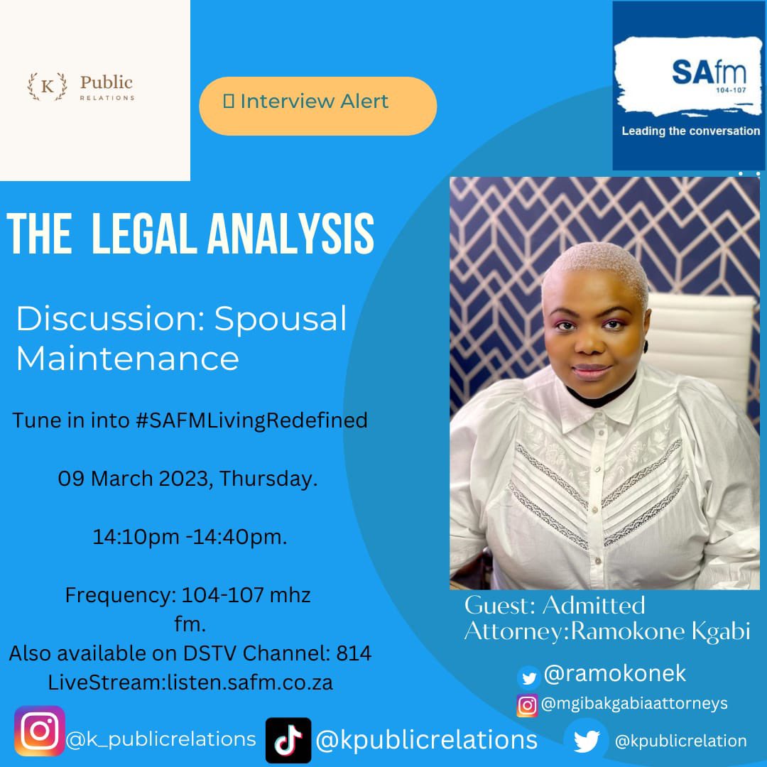 RamokoneK's tweet image. Join me live with @Sechaba_G on #SAFMLivingRedefined we will be discussing “Spousal Maintenance" ⚖