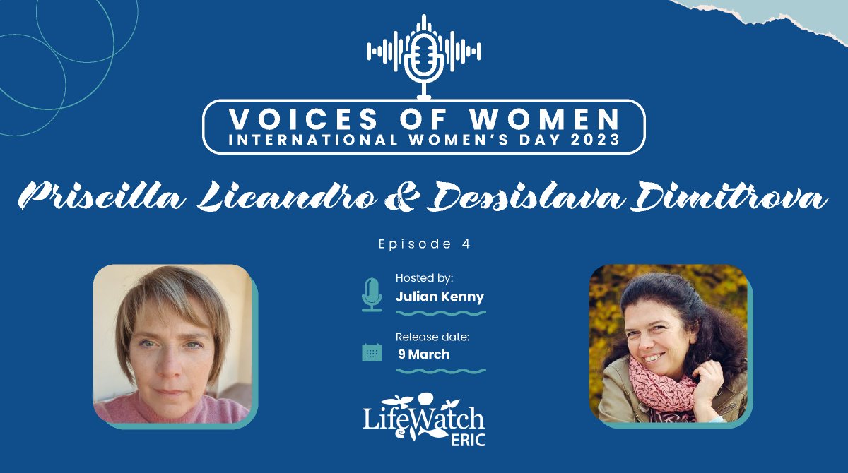 Researchers Priscilla Licandro 🇮🇹 and Dessislava Dimitrova 🇧🇬 share their perspectives in the fourth episode of our "Voices of Women" podcast miniseries!
Listen now ➡️ lifewatch.eu/2023/03/03/voi… #internationalwomensday #IWD2023 #womeninscience #researchers #podcast