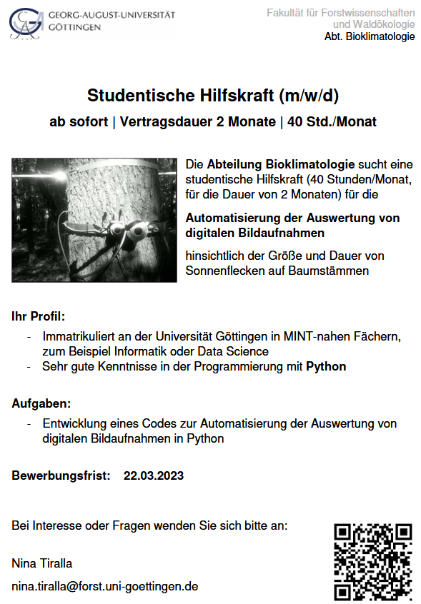 BioclimGoe's tweet photo. 📢STELLENANGEBOT!📢

Wir suchen eine studentische Hilfskraft für die
Automatisierung der Auswertung von
digitalen Bildaufnahmen.

(40 Stunden/Monat, für die Dauer von 2 Monaten)

Bewerbungsende: 22.03.2023

Mehr Infos 👇

@uniGoettingen @thegoecampus #HiWi-Stelle #UniGöttingen https://t.co/6inHojE7Gw