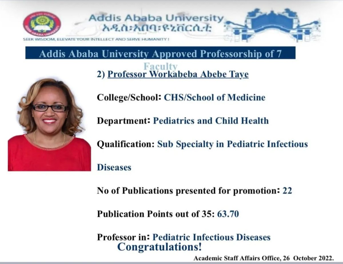 Am thrilled to share the news of promotion of my beloved wife Prof. Workeabeba Abebe, the youngest and 2nd female professor in the School of Medicine, and the 1st female professor in the dep't of pediatrics in <a href="/AddisAbabaUnive/">AAU</a>, #Ethiopia