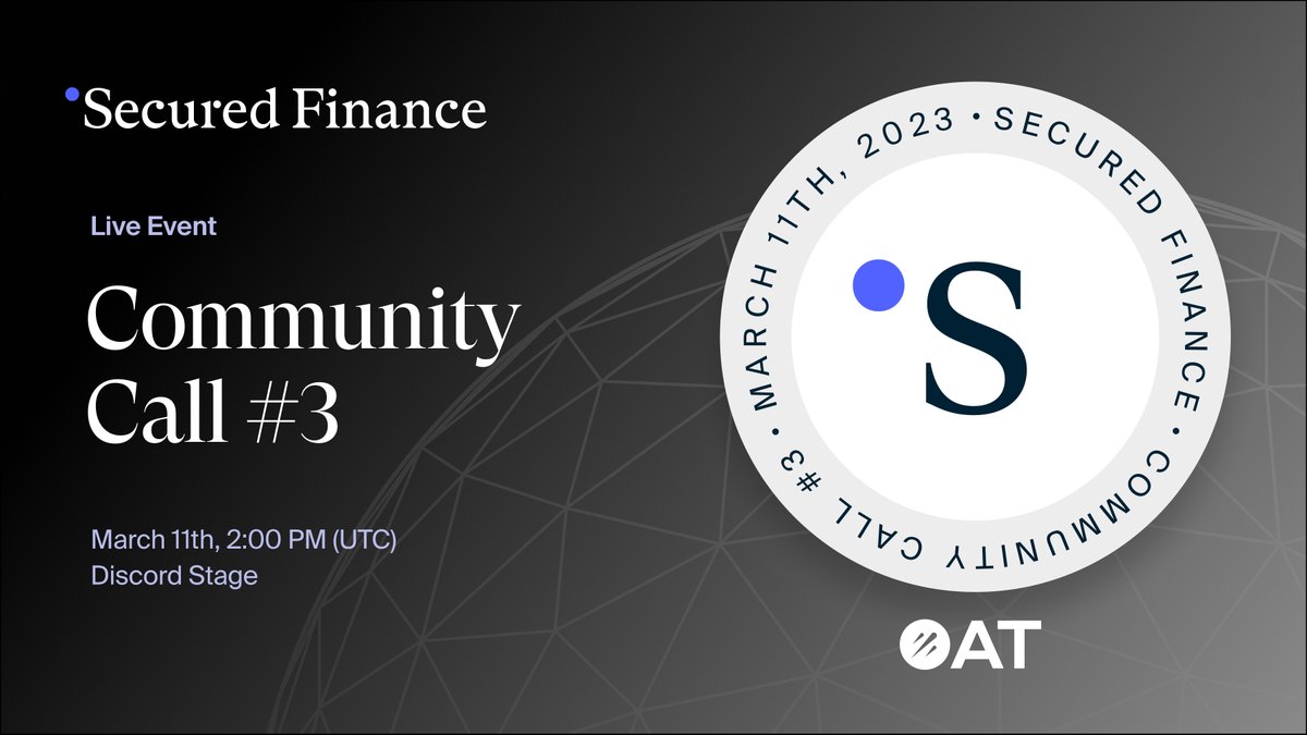 Secured_Fi's tweet photo. Join Secured Finance's Community Call #3! 🚀

🗓️ March 11th, 2:00 PM (UTC)
📍 Discord stage
✅ Like, retweet, and drop your questions, and more
🎁 #GalxeOAT, #W3ST

Don't miss out on this event! 🔥

Check out the details:
https://t.co/o48fxtAt8f
https://t.co/DlgzREkrnW https://t.co/eWftWkYDL1