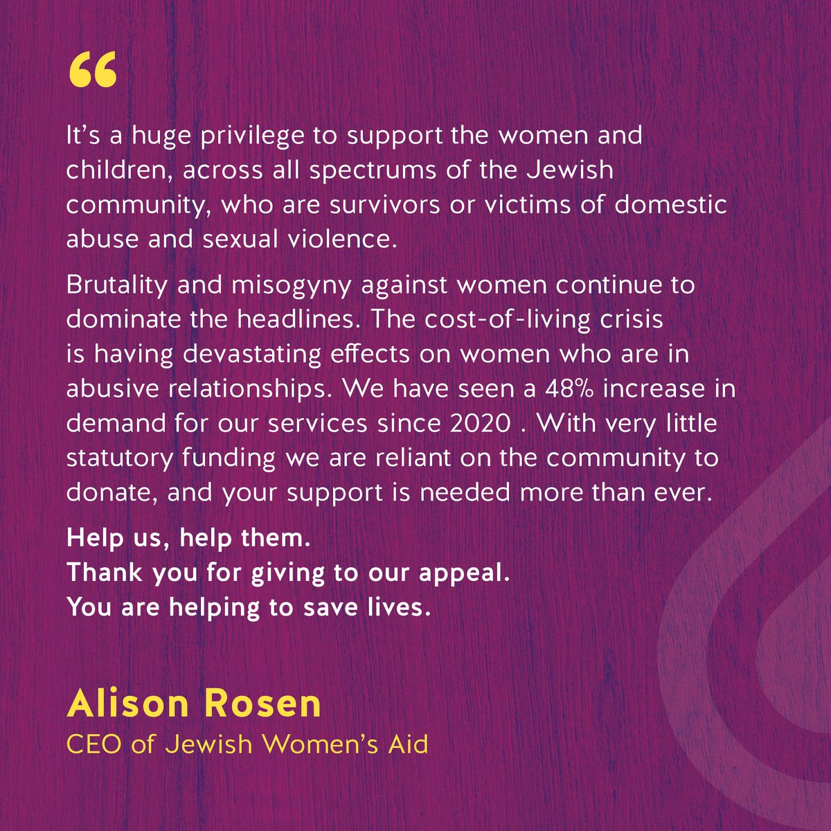 A message from our new Chief Executive, Alison Rosen. 

Please donate to our appeal here: 

jwa.org.uk/Appeal/help-us…

#helpushelpher #EndViolenceAgainstWomen