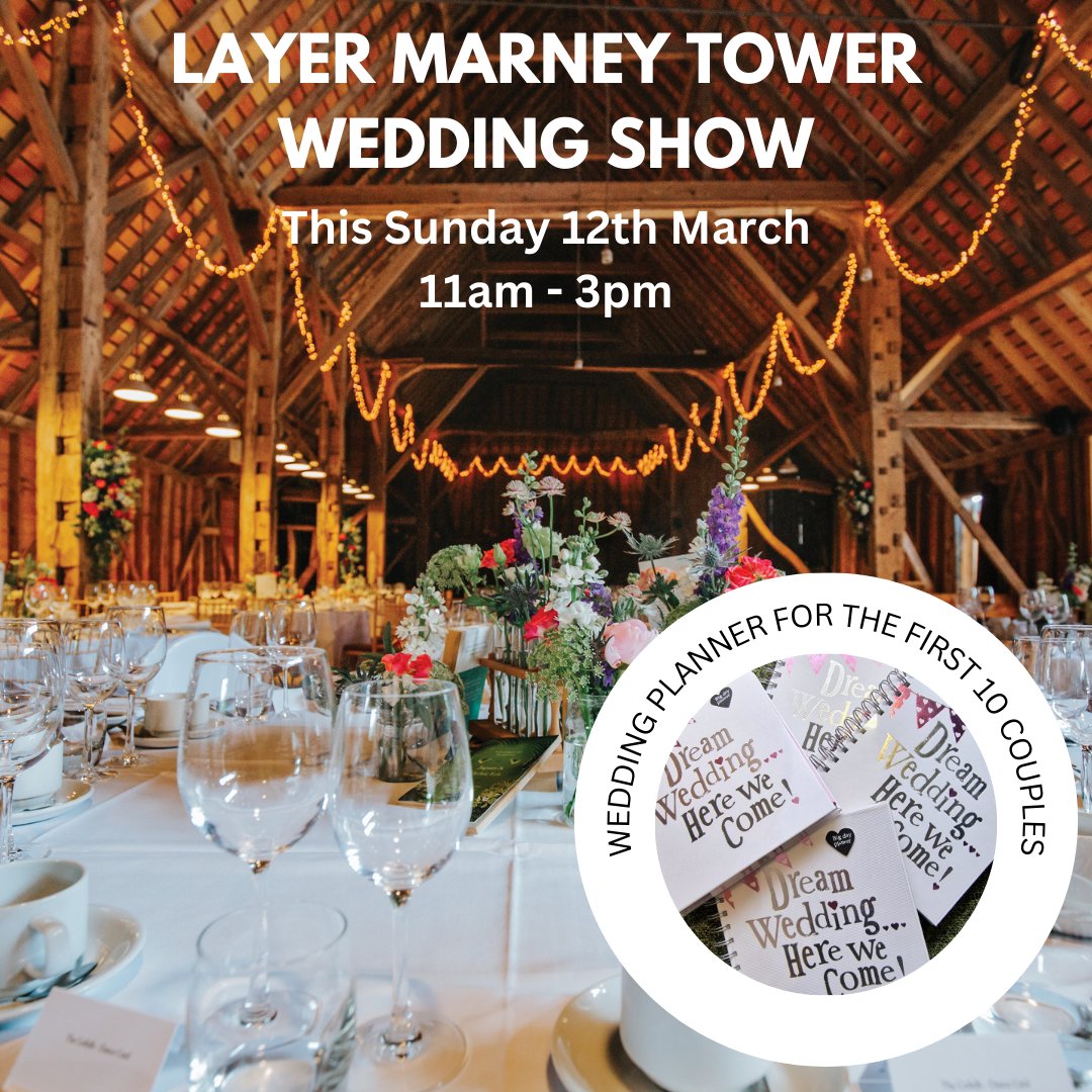 The <a href="/CountyWedEvent/">CountyWeddingEvents</a> Wedding Show at <a href="/LayerTower/">Layer Marney Tower</a> 

📍Layer Marney, Colchester, Essex, CO5 9US
📆 Sun, 12th March 2023
⏰ 11am - 3pm

Pre-register your attendance at countyweddingevents.com/layer-marney-t… and save time on the day!