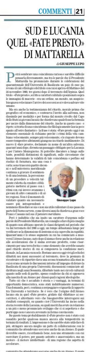 Giuseppe Lupo (@giuseppelupo8) on Twitter photo Qualche giorno fa il #PresidenteMattarella ha celebrato i 40 anni dell'<a href="/UniBasilicata/">Università della Basilicata</a>. Durante il discorso ha pronunciato alcune parole-chiave su cui ho scritto una riflessione, uscita oggi su <a href="/LaGazzettaWeb/">La Gazzetta del Mezzogiorno</a>.
<a href="/IarosOscar/">Oscar Iarussi</a> <a href="/RQuirinale/">Romanzo Quirinale</a>
SUD E LUCANIA. QUEL FATE PRESTO DI MATTARELLA Qualche giorno fa il #PresidenteMattarella ha celebrato i 40 anni dell'<a href="/UniBasilicata/">Università della Basilicata</a>. Durante il discorso ha pronunciato alcune parole-chiave su cui ho scritto una riflessione, uscita oggi su <a href="/LaGazzettaWeb/">La Gazzetta del Mezzogiorno</a>.
<a href="/IarosOscar/">Oscar Iarussi</a> <a href="/RQuirinale/">Romanzo Quirinale</a>
SUD E LUCANIA. QUEL FATE PRESTO DI MATTARELLA