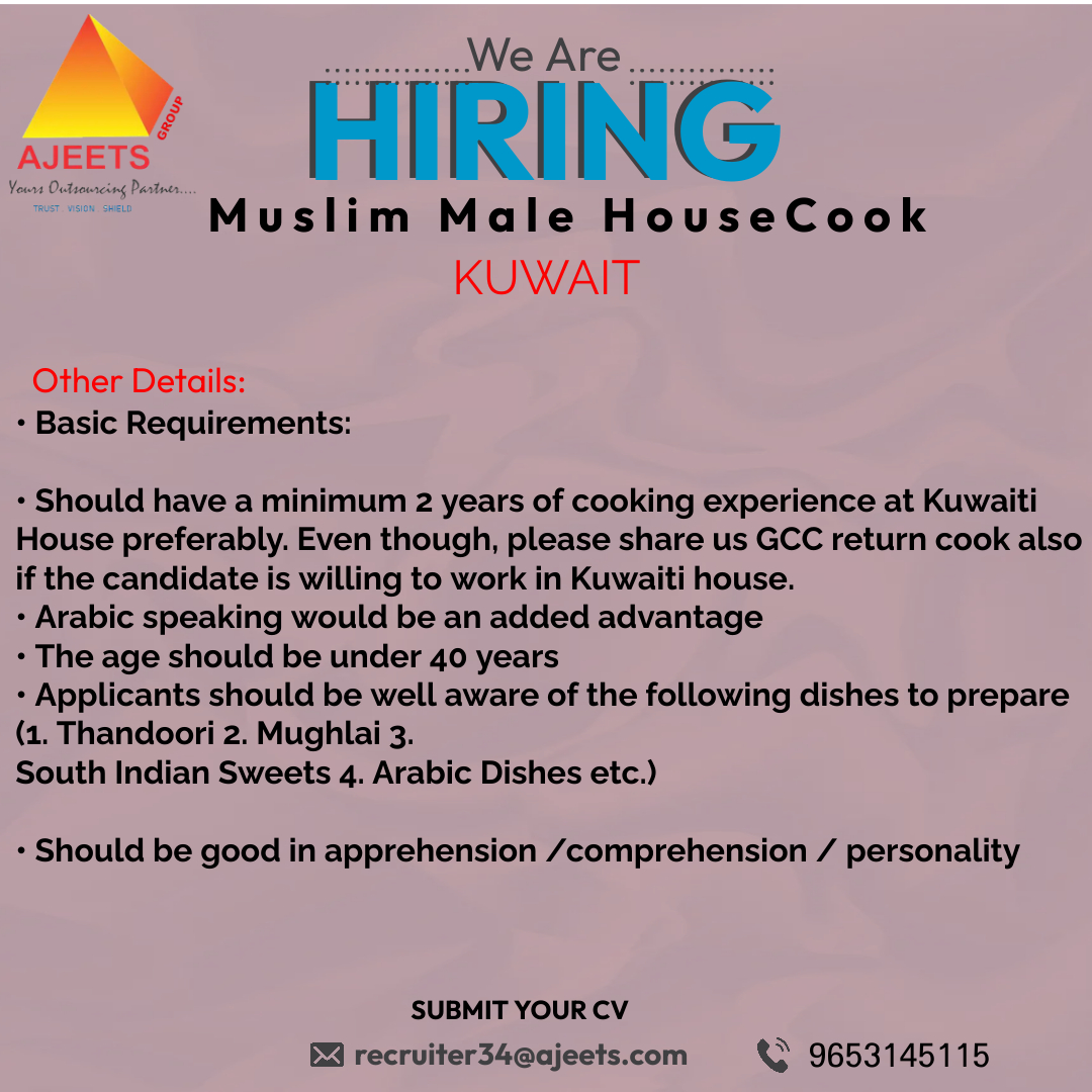 ajeetsholding's tweet image. Urgent VACANCY for KUWAIT
Send your cv: recruiter34@ajeets.com
Whatsapp: 9653145115
#housecook #kuwait #gulfjobs #urgenthiring #urgentopening #jobs #jobsearch #jobseekers #hiring #hiringnow #recruitment #employment #consultancy #HR