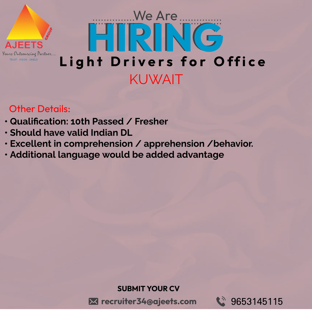 ajeetsholding's tweet image. Urgent VACANCY for KUWAIT
Send your cv: recruiter34@ajeets.com
Whatsapp: 9653145115
#driver #lightdriver #kuwait #gulfjobs #urgenthiring #urgentopening #jobs #jobsearch #jobseekers #hiring #hiringnow #recruitment #employment #consultancy #HR #jobnearme #jobalert #india