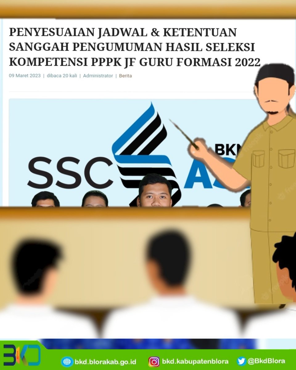 BkdBlora's tweet photo. Penyesuaian jadwal dan ketentuan sanggah pengumuman hasil seleksi kompetensi PPPK JF Guru formasi 2022
Selengkapnya:
https://t.co/3fzuZjds67 https://t.co/IQ568ndibd