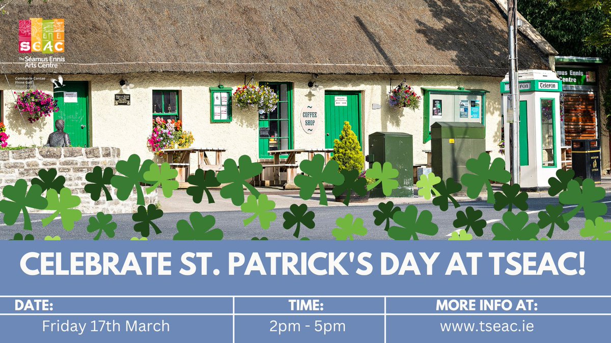 Celebrate St. Patrick’s Day in true traditional style as we invite all musicians & listeners down to The Séamus Ennis Arts Centre for an afternoon of craic agus ceol! Enjoy an open traditional Irish music session, street food and more! for more info, visit tseac.ie