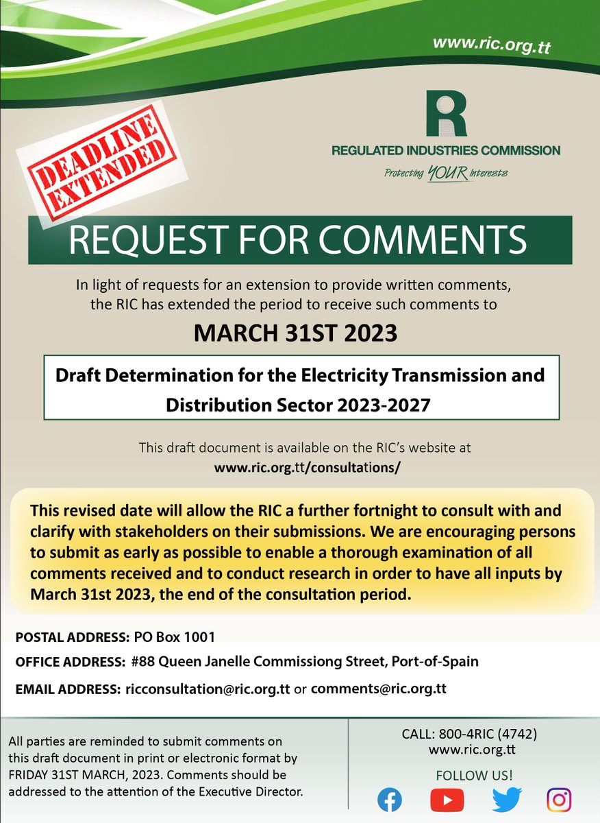 RIC_TT's tweet image. 📣📣‼️ 𝐃𝐄𝐀𝐃𝐋𝐈𝐍𝐄 𝐄𝐗𝐓𝐄𝐍𝐒𝐈𝐎𝐍: In light of requests for an extension to provide written comments, the RIC has extended the period to receive such comments to 𝐅𝐑𝐈𝐃𝐀𝐘 𝟑𝟏𝐒𝐓 𝐌𝐀𝐑𝐂𝐇, 𝟐𝟎𝟐𝟑.‼️📣📣
#requestforcomments @deadlineextension #draftdetermination
