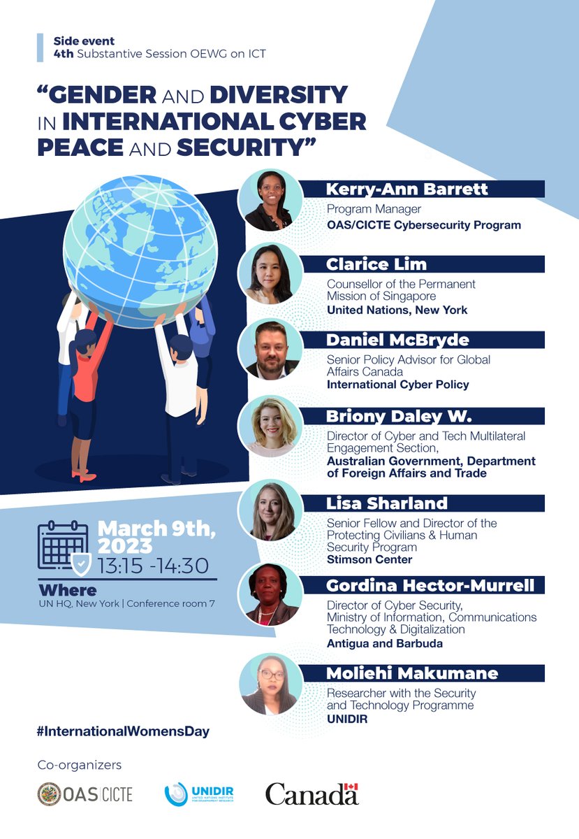 OEA_Cyber's tweet photo. Join us today in the event we are hosting together with @UNIDIR on #Gender &amp; #Diversity in #Cybersecurity with:
🔹Clarice Lim,@SingaporeUN
🔹@BrionyDW,@dfat
🔹Daniel McBryde, @GAC_Corporate
🔹Gordina Hector-Murell, 🇦🇬
🔹@KerryAnn_Cyber 
🔹@LJSharland, @StimsonCenter
🔹@Moliehi_ML https://t.co/SztTn8s1SY