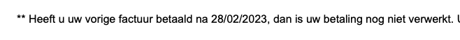 Seg <a href="/Telenet/">Telenet</a> de communicatie kan toch ook een beetje vriendelijker? De vervaldatum van de vorige factuur was 8 maart, maar jullie controleren maar tot 28 feb. de betalingen? Je kijkt snel over die kleine lettertjes onderaan de pagina en dan zou je toch hele bedrag overschrijven.