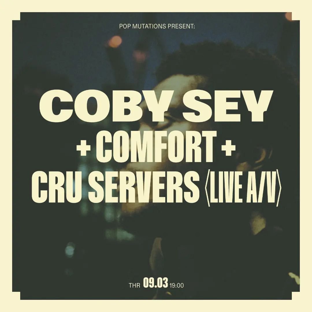 Coby Sey (@cobysey) on Twitter photo Tonight, Thu 9 Mar 2023: Glasgow w/ ♞⟳.
+ Comfort and <a href="/cruservers/">Cru Servers</a>.
Tickets: citizenticket.co.uk/events/pop-mut… Tonight, Thu 9 Mar 2023: Glasgow w/ ♞⟳.
+ Comfort and <a href="/cruservers/">Cru Servers</a>.
Tickets: citizenticket.co.uk/events/pop-mut…