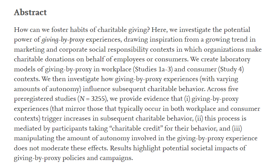 Giving-by-proxy workplace policies and giving-by-proxy marketing campaigns (such as AmazonSmile) can increase charitable behaviors at scale
doi.org/10.1016/j.jesp…