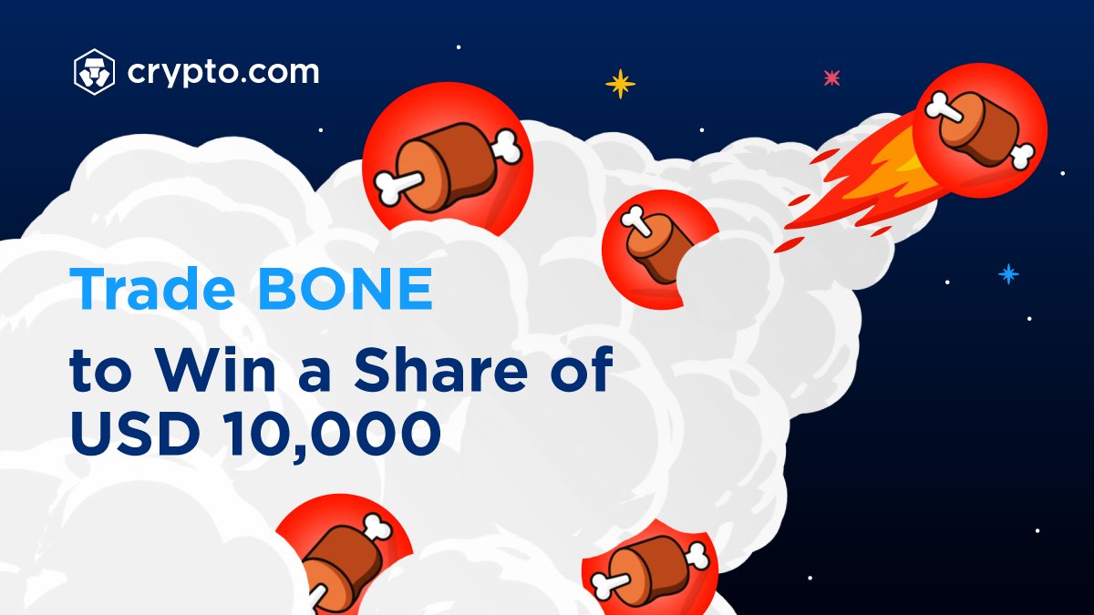 🍖 BONE Trading Campaign is live in the Crypto.com App 
🔥 500 participants will win up to US$500 
Learn more 👉 crypto.com/events/stand-t…