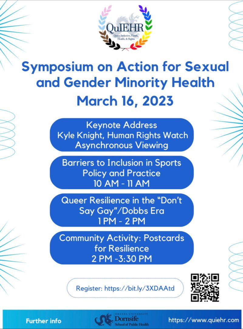 Happening next week! 📢 Join us for the Queer Inclusion, Equity, Health, and Rights (QuIEHR) Working Group at Dornsife’s first-ever Symposium on Action for Sexual and Gender Minority Health.

Register: drexel.edu/dornsife/news/…