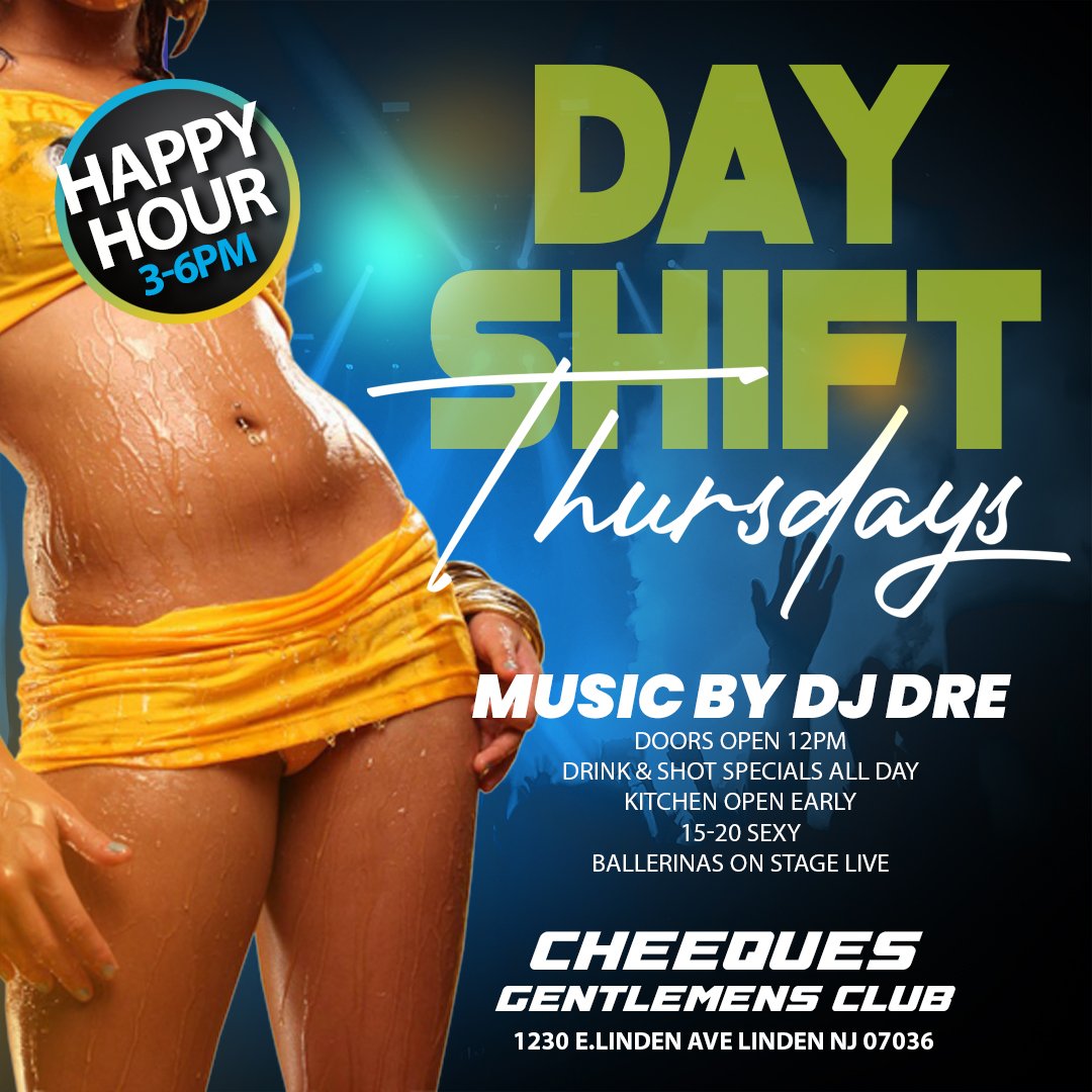 Today Today Today It's #DayShiftThursday Daytime Edition <a href="/CheequesGoGoBar/">CheequesGoGoBar</a> Doors Open at 12pm