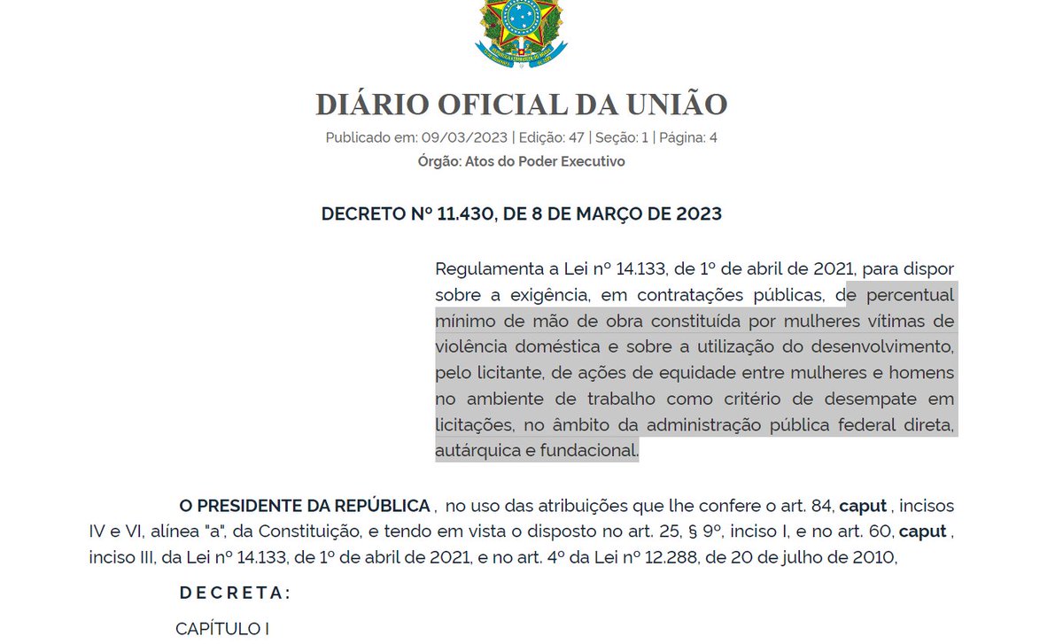 thaismuquici2's tweet photo. DECRETO Nº 11.430, DE 8 DE MARÇO DE 2023 Regulamenta a Lei nº 14.133, de 1º de abril de 2021, de percentual mínimo de mão de obra constituída por mulheres vítimas de violência doméstica e sobre a utilização do desenvolvimento, pelo licitante,de ações de equidade entre mulheres▶️ https://t.co/uGpvvMIVkr
