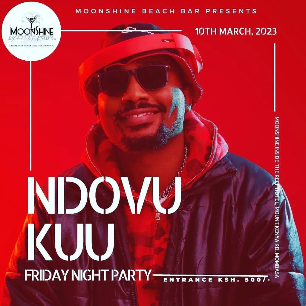 FRIDAY NIGHT PARTY
Ndovu Kuu (<a href="/ndovu_kuu/">@Ndovu®️</a>)

Friday, March 10, 2022
9:00 PM

Moonshine (@moonshinemombasa) at Reef Hotel (@reefhotel)
Mt Kenya Rd
Nyali Beach
Nyali
MOMBASA

ENTRANCE:
KSh. 500

===================================================
A World of … instagr.am/p/Cpka4G5PBUu/