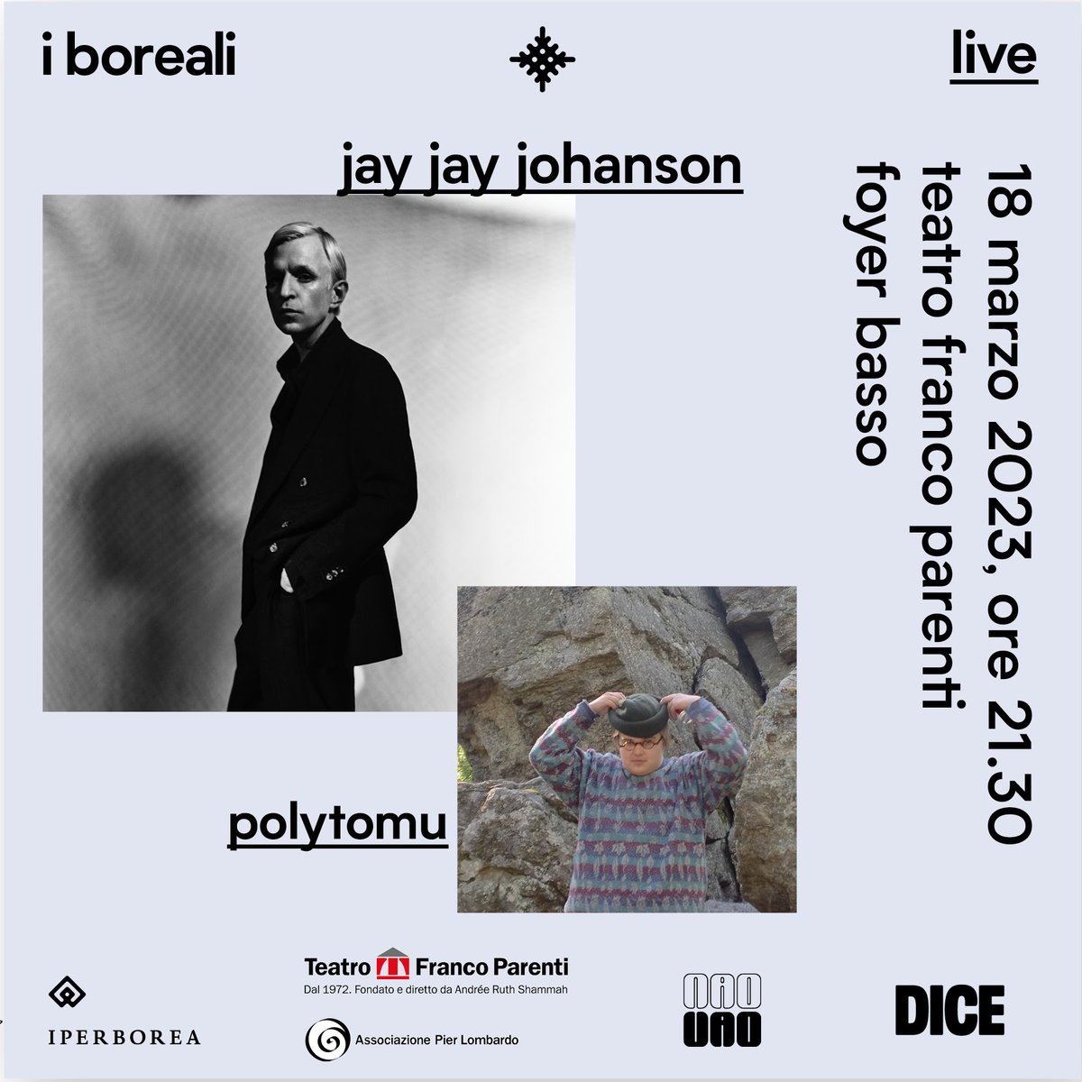 IperboreaLibri's tweet photo. Sabato 18 marzo, dalle 21.30, torna I Boreali ​Live nel Foyer Basso del @teatrofparenti di #Milano, la serata musicale de #IBoreali - Nordic festival, quest'anno con le esibizioni live di @JAYJAYJOHANSON e ​@polytomu:

https://t.co/4Pwe6dYLog https://t.co/N7x8ClHhEH