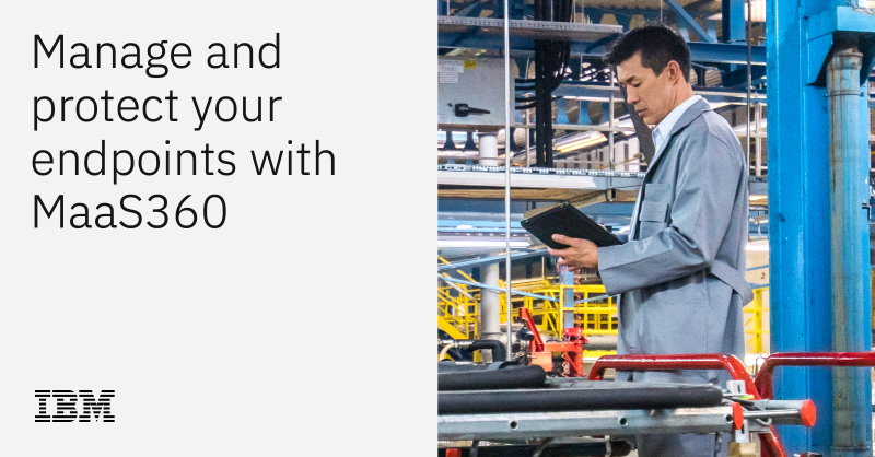 IBM's tweet photo. Manage as many mobile devices and laptops as you want while protecting against phishing and malware. MaaS360® gives you both in one product, for productive, alternate work environments.