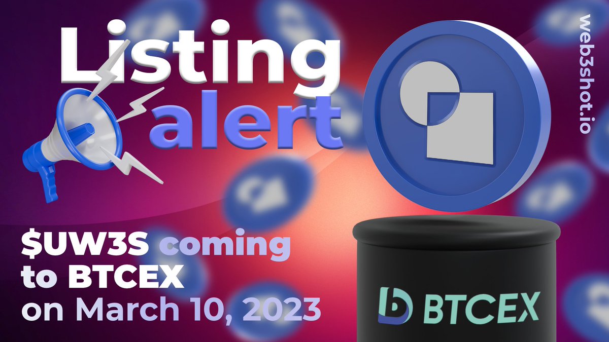 Web3_Shot's tweet image. 🚨TOKEN LISTING ALERT🚨

Good news for our community and all #crypto enthusiasts as the utility token for #Web3Shot is being listed on @BTCEX_exchange.

Get ready to trade $UW3S on March 10, 2023, at 06:00 UTC.

Trading Pair(s): UW3S/USDT

Details ⬇️
support.btcex.com/hc/en-us/artic…