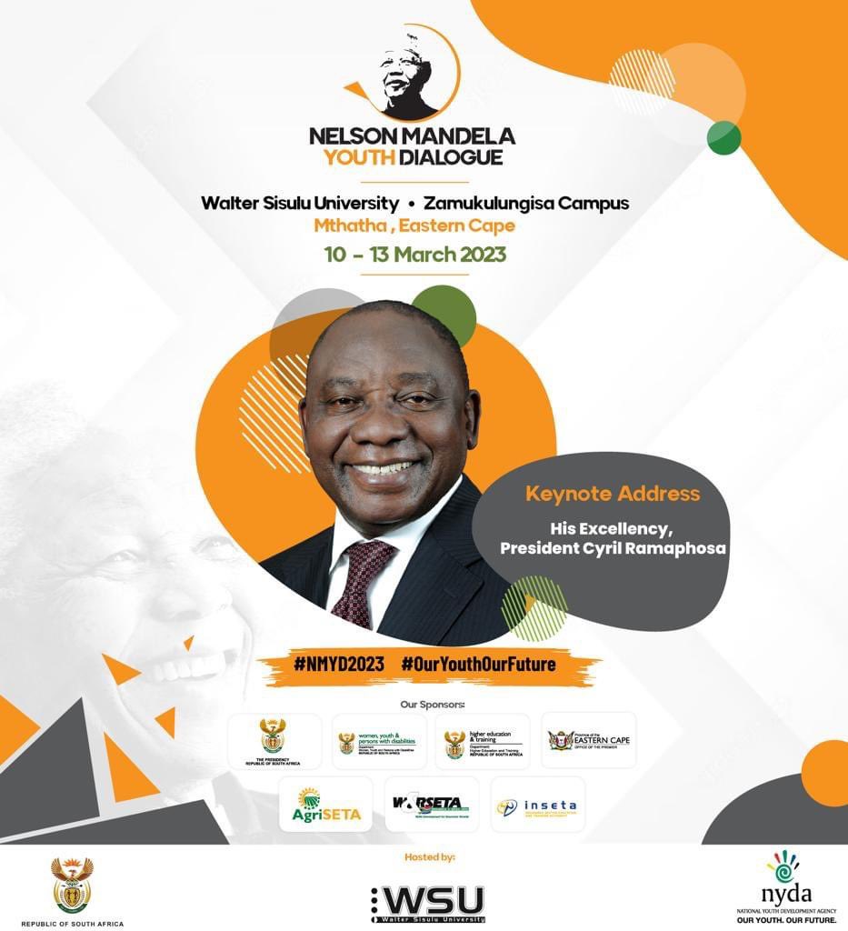 His excellency @PresidencyZA @CyrilRamaphosa will deliver a keynote address at the Nelson Mandela Youth Dialogue to be held in Mthatha from 10-13 March 2023. Follow the conversation on @NYDARSA social media.

#NMYD2023 #OurYouthOurFuture