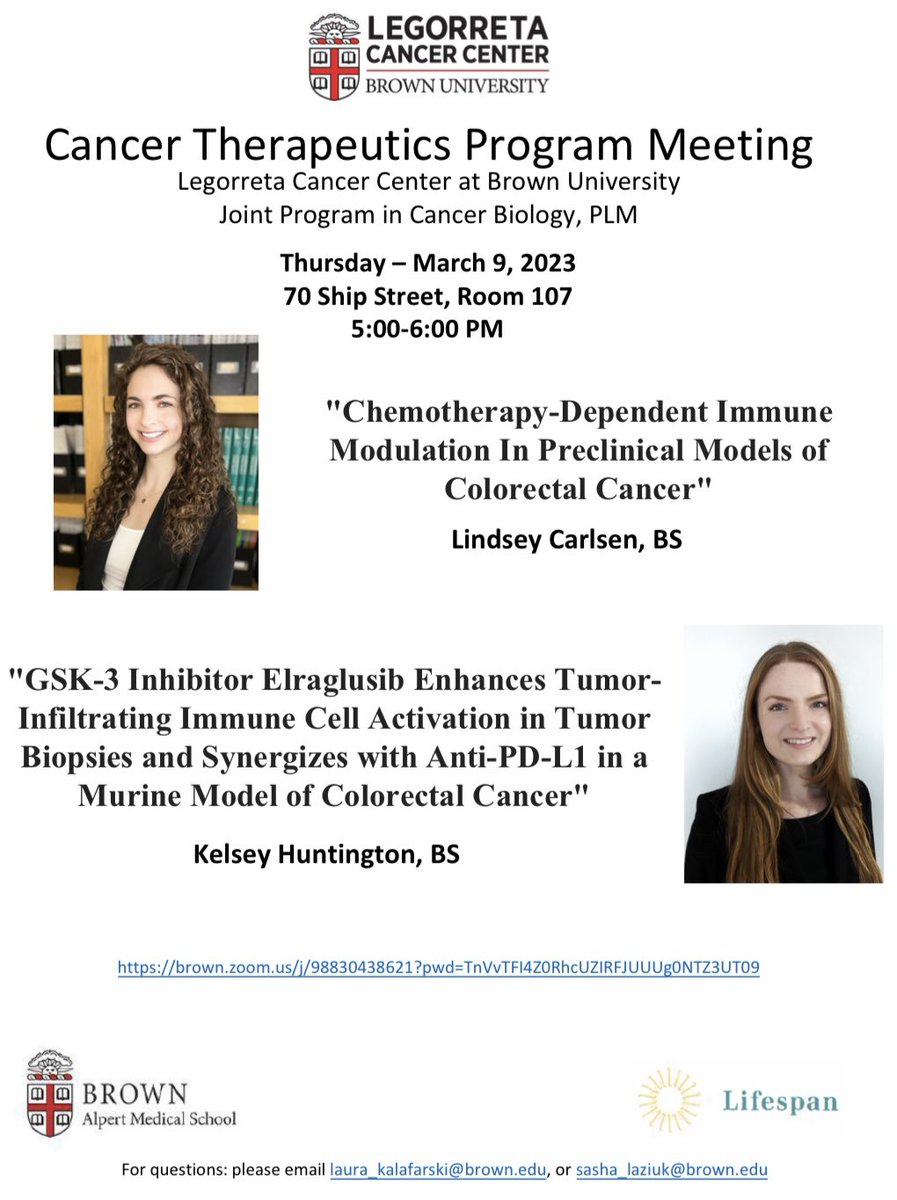 Looking forward to presentations at the Legorreta Cancer Center @BrownUCancer Cancer Therapeutics Program meeting by Lindsey Carlsen @carlsen_lindsey and Kelsey Huntington, both senior @BrownUPathoGP on translational discoveries of immune modulation by chemo or targeted therapy