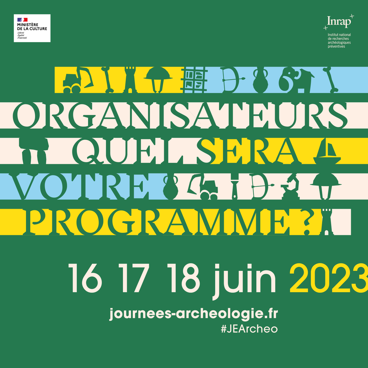 🎉 Vous souhaitez organiser un évènement numérique, une conférence, des ateliers ou d'autres animations pour les #JEArcheo 2023 ? 

Inscrivez dès maintenant vos activités sur journees-archeologie.fr  😀
