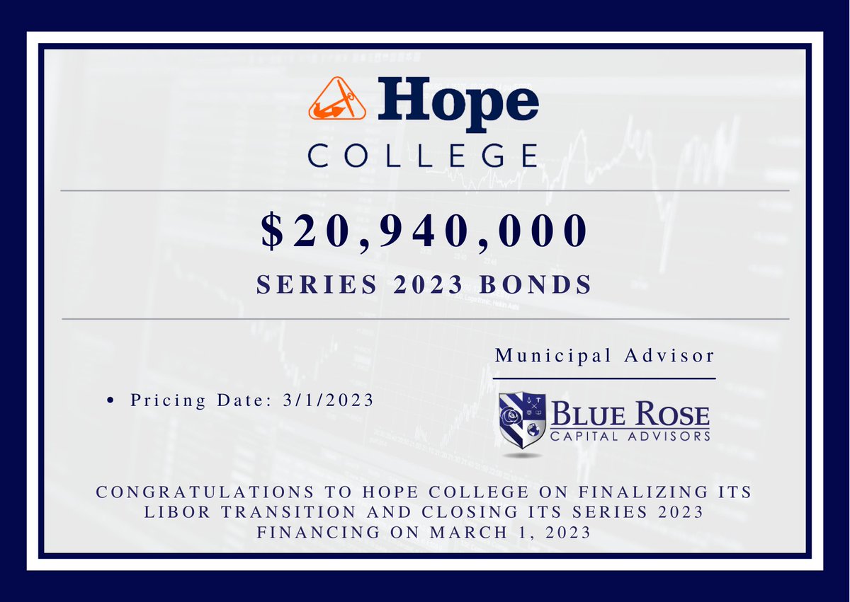 BRadvisors_LLC's tweet photo. Congratulations to Hope College on finalizing its LIBOR transition and closing its Series 2023 financing on March 1, 2023!
#dealclosing #financing #libortransition https://t.co/wGbbBsaUfa