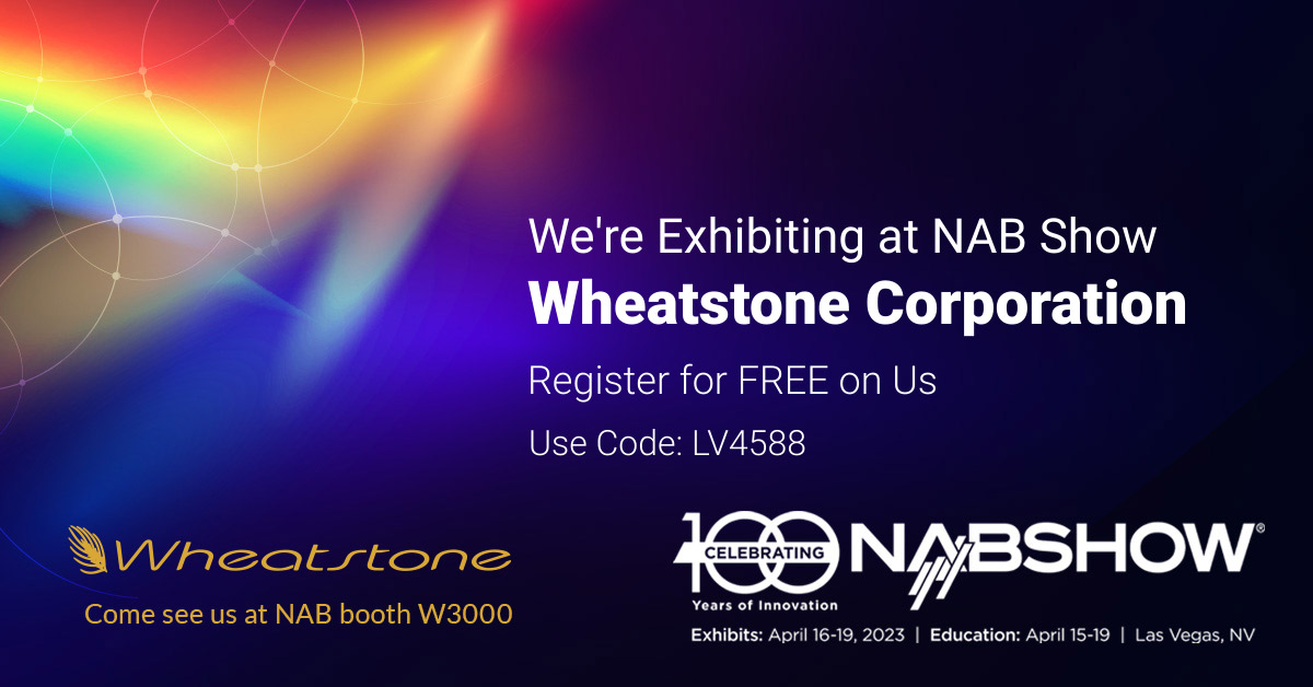 Wheatstone_Corp's tweet image. We'll be there with all the #AoIP, #Cloud good stuff. West Hall, W3000. @NABShow #NAB2023