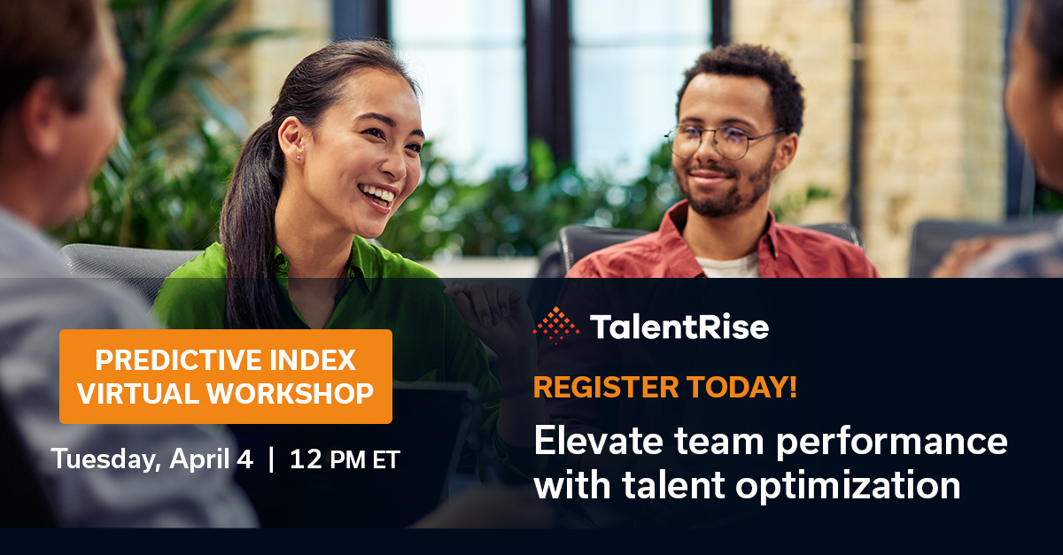 TalentRise's tweet image. TalentRise's upcoming #PredictiveIndex workshop is not to be missed! If you or one of your managers is struggling with an underperforming team, exploring talent optimization tactics is critical. Register today! Space is limited! April 4 at Noon EST.
bit.ly/3YzqvOb?