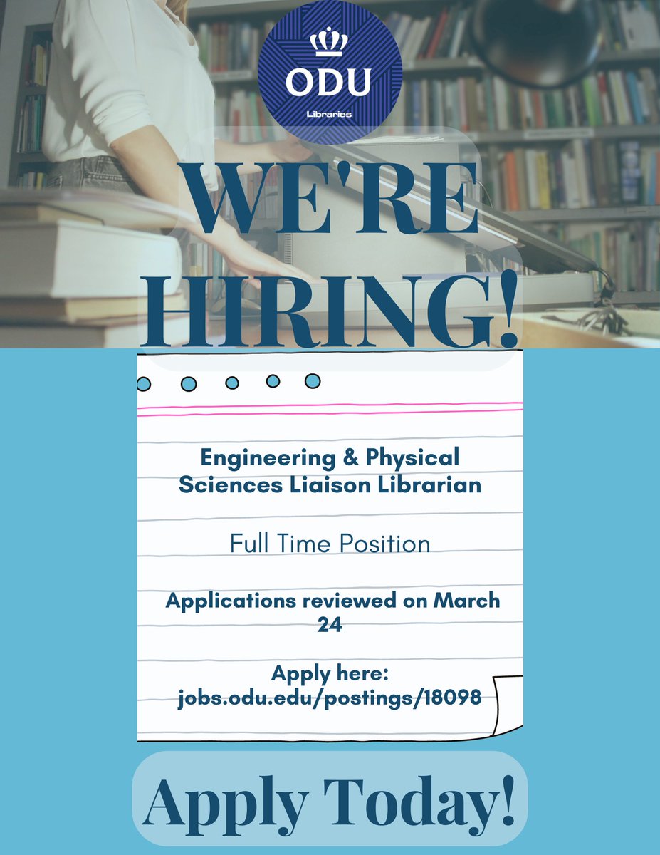 ODU Libraries seek qualified candidates for the position of Engineering &amp; Physical Sciences Liaison Librarian. This position develops &amp; delivers library &amp; research support in the areas of engineering, computer science, &amp; more. 📚🔬

Apply here by 3/24: jobs.odu.edu/postings/18098