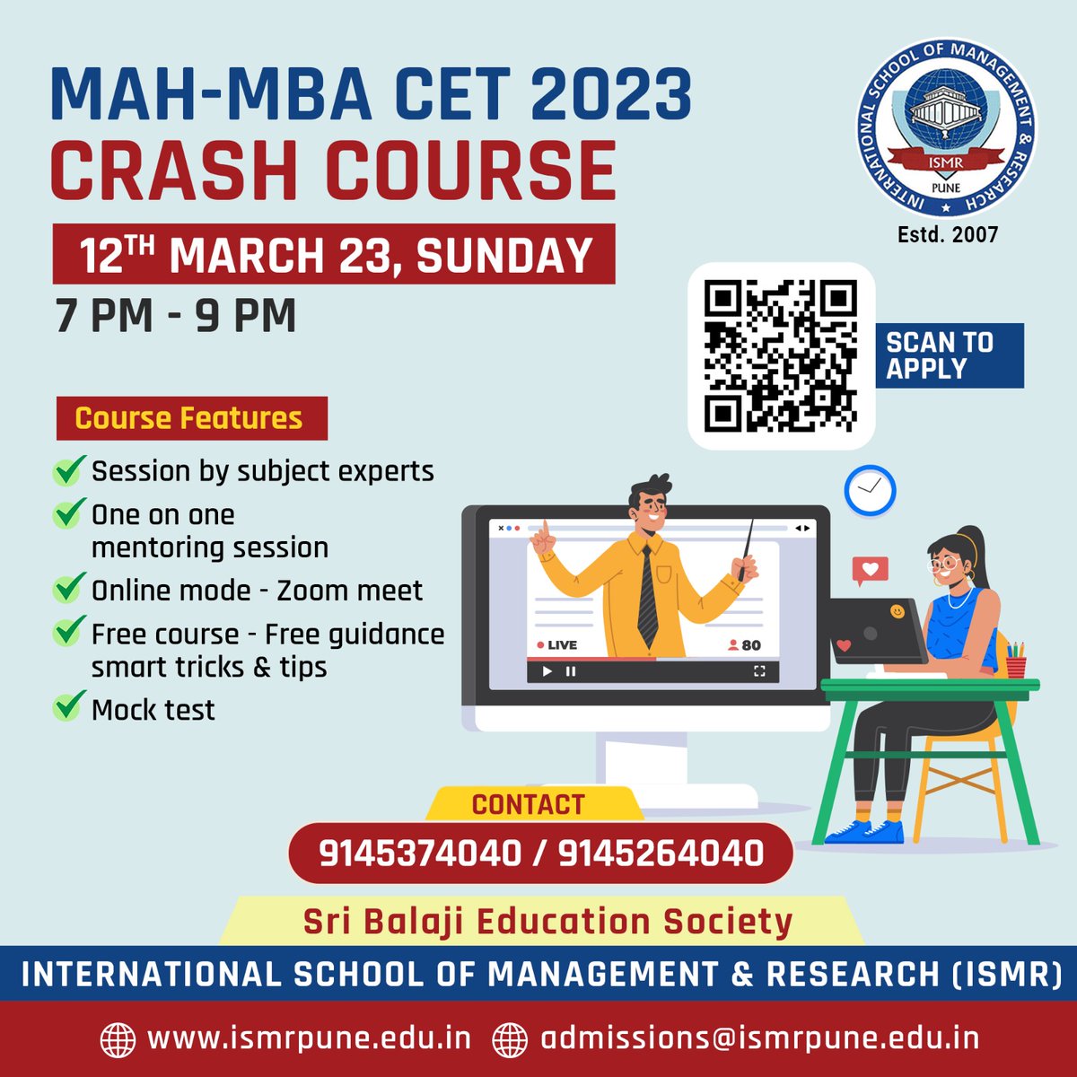 sandi3338's tweet image. MBA CET Crash Course 2023

Date &amp;amp; Day:- 12th March 2023, Sunday
Time:- 7 pm to 9 pm

Crash Course Registration Link:
lnkd.in/dBrQQK62
#cet2023 #CETCELL #CET #cmat2023 #cmat #mbaadmissions #MBA #admissionsopen2023 #sppu #AICTE #crashcourse