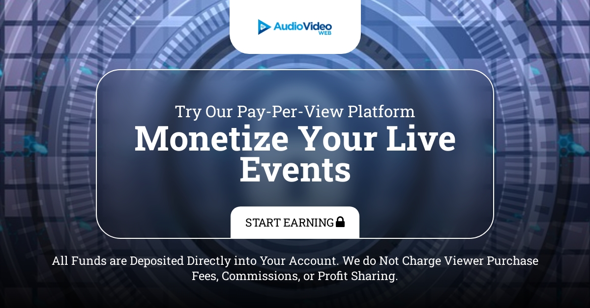 Avwebstreaming's tweet image. Generate Revenue with Your Live Broadcasts &amp;amp; Archived Content. All Services are Included Free with Every Account

audiovideoweb.com/services-pay-p…