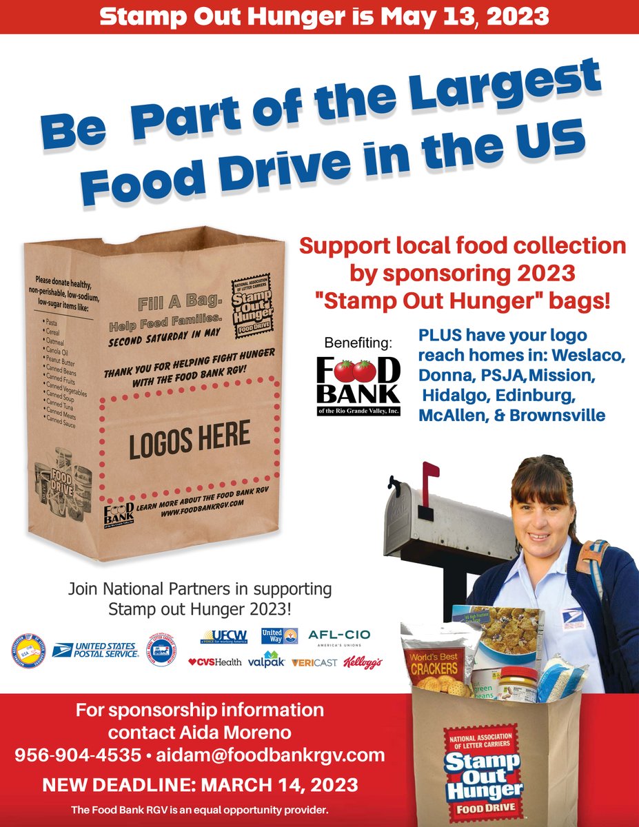 foodbankrgv's tweet photo. The sponsorship deadline for Stamp Out Hunger has been extended until Tuesday, March 14, 2023.  Be a sponsor &amp; have your logo printed on the official Stamp Out Hunger bags for the #RGV. 
For sponsorship information, contact Aida Moreno at 956-904-4535 | aidam@foodbankrgv.com https://t.co/JhOUAMfNg8