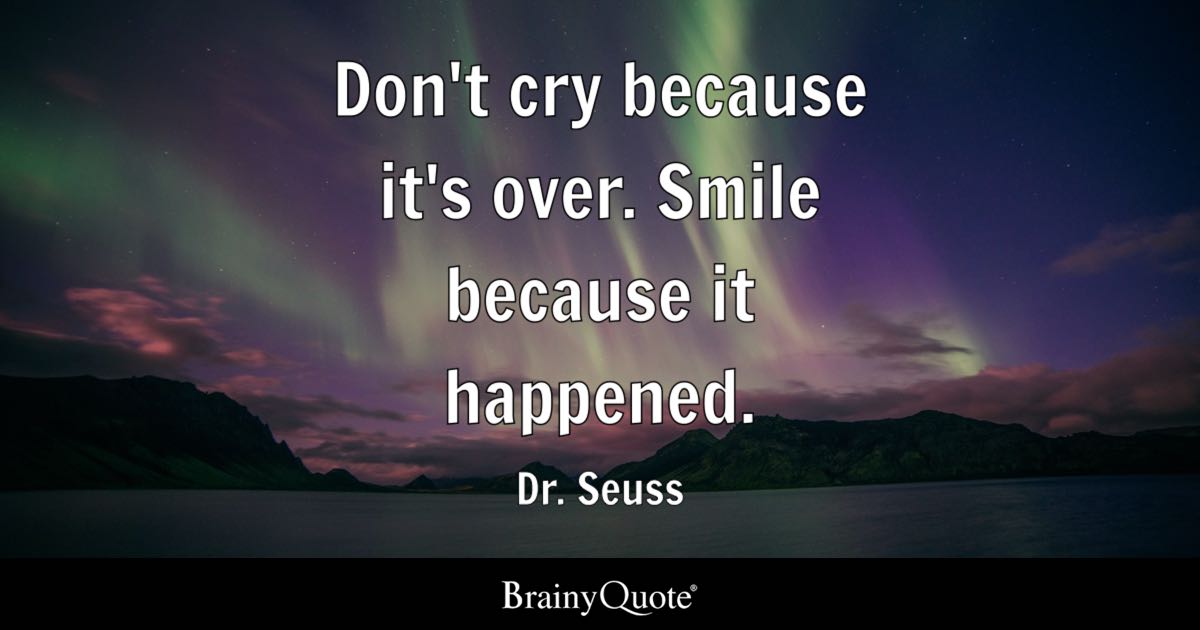 TransformSteps's tweet image. Don&apos;t cry because it&apos;s over smile because it happened. Live, Laugh, Love... and Learn  #TransformativeSteps #TransformSteps #Inspiration #Motivation #MentalHealthMatters #LifeCoach