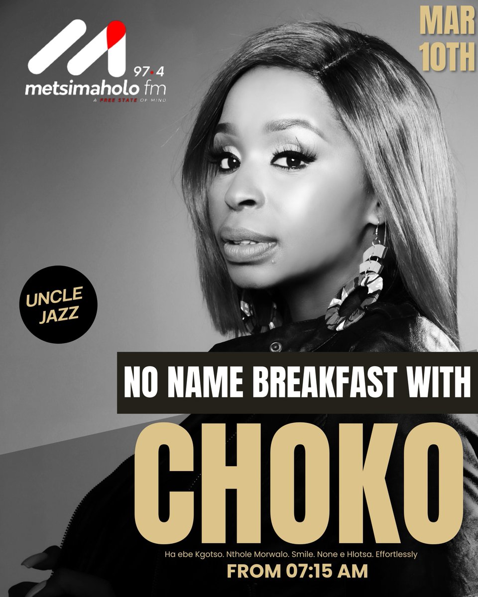 🚨: Catch Me Live on <a href="/metsfm974/">974 Metsimaholo FM</a> at 07:15 AM, 10/03/2023. No Name Breakfast. Host: Uncle Jazz #SmileEP #Choko