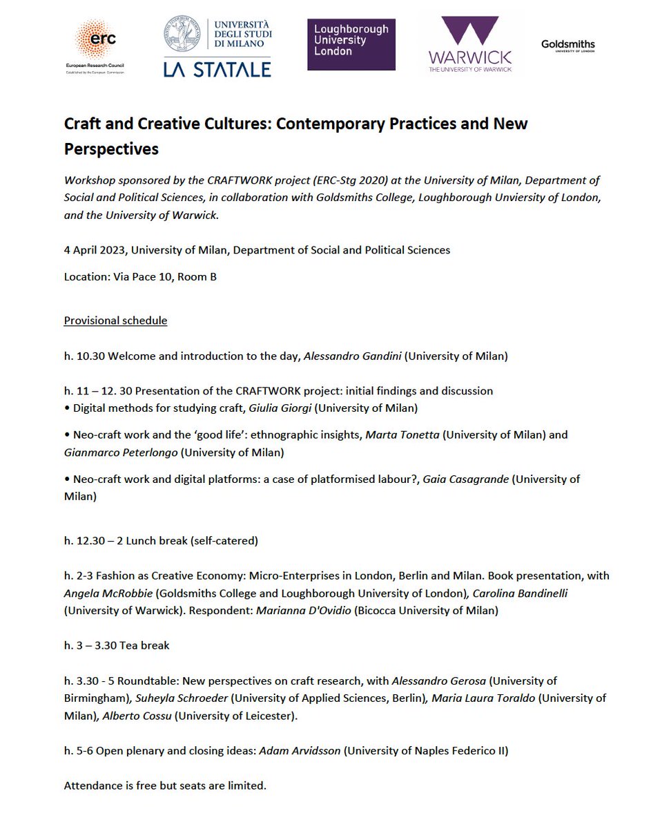 Very happy to announce the first public event of the @ERC_Research project 'CRAFTWORK', of which I am Principal Investigator - a one-day workshop entitled 'Craft and creative cultures: Contemporary Practices and New Perspectives', held in Milan on April 4. Full programme below!