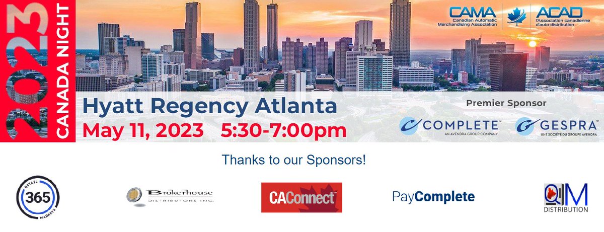 CAMA_Vending's tweet photo. Canada Night at the NAMA Show in Atlanta - coming this May! Get your tickets: https://t.co/ucv8QAGjPI https://t.co/UE5LqsXRSF