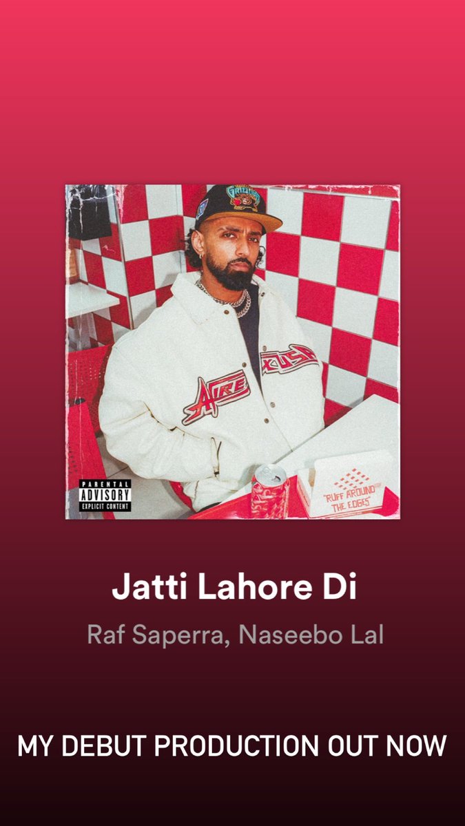 Proud to present my debut as a music producer on <a href="/RafSaperra/">Raf-Saperra</a> ”Ruff Around The Edges”. 

“Jatti Lahore Di” featuring Naseebo Lal 
Music: Taj Aulakh 
Lyrics: G-VAARR
Mix Master: <a href="/theculpritmusic/">The Culprit</a> 

Humbled by the response so far. I hope everyone enjoys the track and the mixtape.