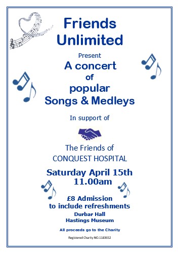 The lovely Friends Unlimited choir are putting on a concert to raise funds for The Friends of Conquest Hospital in April at Hastings Museum. A huge thank you to Friends Unlimited for their support! We're really looking forward to their performance! We hope to see you there too.