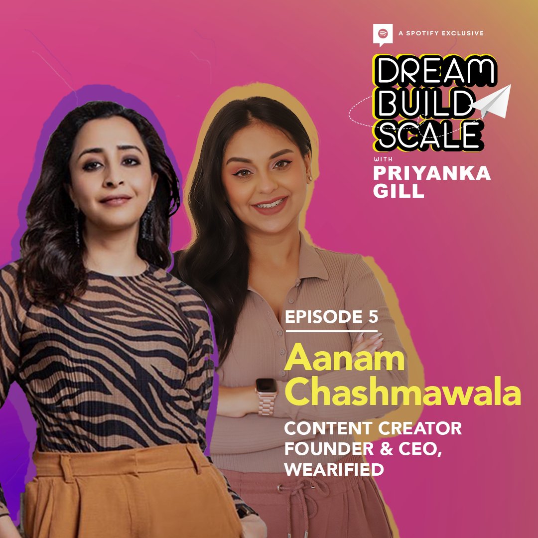 Episode 5 of Dream Build Scale is now streaming exclusively on @spotifyindia. Listen here - spoti.fi/3l6qNhB I first met @AanamC 11 years ago when she was a young creator. Today she is a powerhouse with a large following & @WearifiedForYou - her very own beauty brand!
