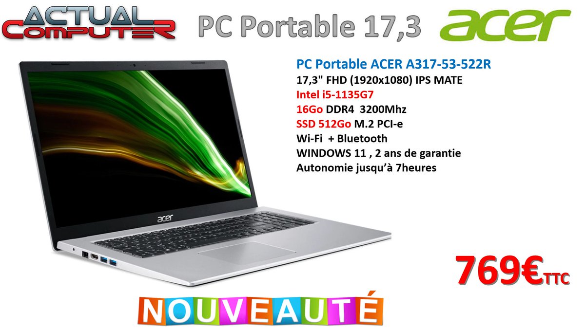ActualComputer's tweet image. Pc Portable ACER 17.3 pouces Intel i5 , RAM 16Go, SSD 512Go en stock boutique.

#labtop #acer #a317 #rennes #i5 #16go
