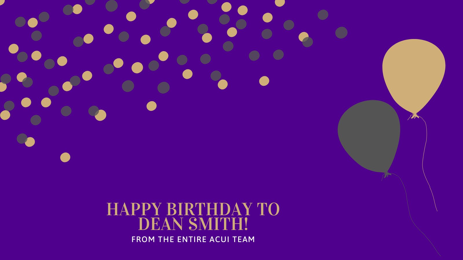 Happy Birthday to Education Council member Dean Smith! 