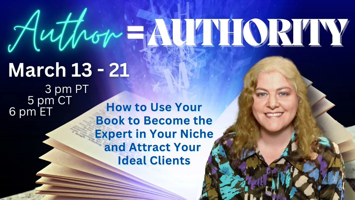 Author = Authority! 
How to use your book to become the expert in your niche and attract your ideal clients.
Join me for this free, live, online, interactive summit!

buff.ly/3YAHvmW 

#authors #author #authorlife #authorscommunity #AuthorInterview #summit #expert