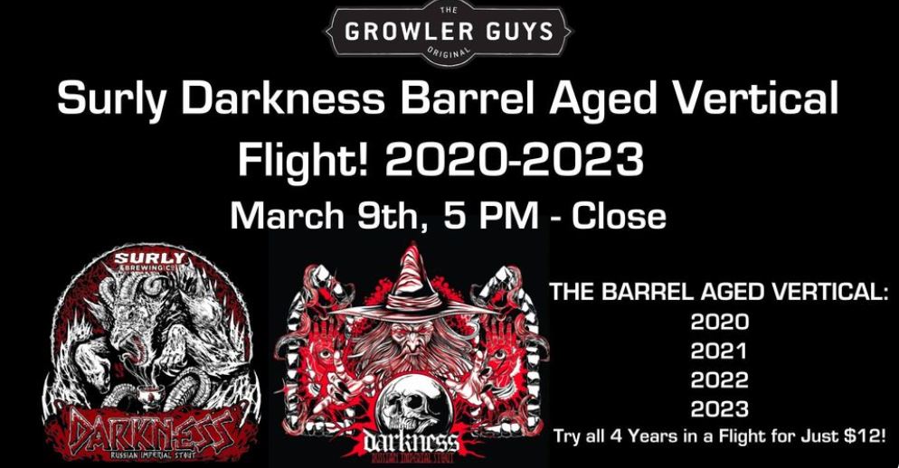 😨 🗣️ 🌑 Surly Brewing Company Barrel Aged Darkness Vertical Flight 2020-2023🍻
Available from 5pm to Close
Try all 4 Years in a Flight for Just $12!
🎟️ Buy a Flight and Get a ticket to 1 Prize drawing at 8pm for a FREE 2020 Barrel Aged Darkness Bomber
#verticalflight #walloffame